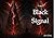 The Black Signal (The Black...