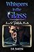 Whispers in the Glass