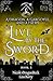 A Dragon, a Gargoyle, and a Faery Live by the Sword by Lisa Barry