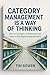 Category Management is a wa...