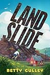 Landslide by Betty Culley