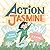 Action Jasmine