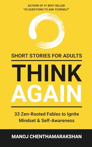 Short Stories for Adults - Think Again: 33 Zen-Rooted Fables to Ignite Mindset & Self-Awareness (Paperback)