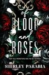 Of Blood and Roses