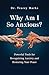 Why Am I So Anxious?: Power...