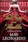 Time Travel and Thimbles: A Time Travel Romance - Book 3 (Soulmates Through Time) Time Travel and Thimbles: A Time Travel Romance - Book 3 (Soulmates Through Time)