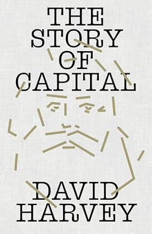 The Story of Capital: What Everyone Should Know About How Capital Works