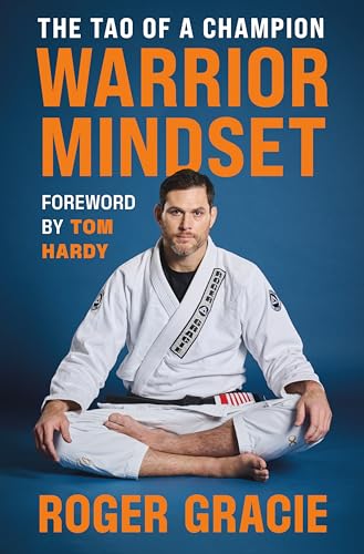 Warrior Mindset: The Tao of a Champion (Hardcover)