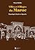 Villes et Villages du Maroc...