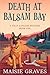 Death at Balsam Bay (A Till...
