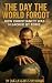 The Day the World Forgot: H...