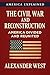 The Civil War and Reconstru...