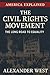 The Civil Rights Movement: ...