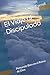 El Viaje al Discipulado: Pe...