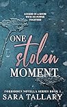 One Stolen Moment...
