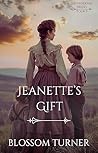 Jeanette's Gift (Shenandoah Brides Book 5) Jeanette's Gift (Shenandoah Brides Book 5)