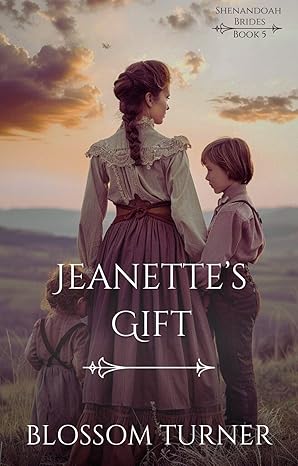 Jeanette's Gift (Shenandoah Brides Book 5)