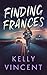 Finding Frances