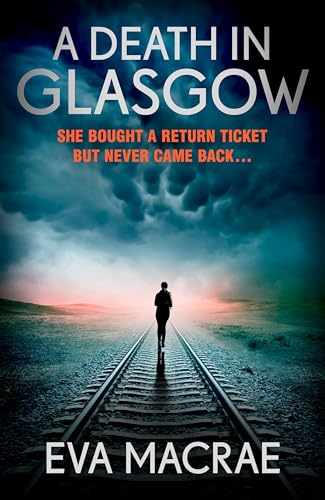 A Death in Glasgow (Kindle Edition)