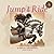 Jump & Ride by Zana Bonafe