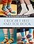 Crochet Heel and Toe Book: ...