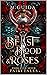Beast of Blood & Roses by M. Guida