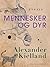 Mennesker og dyr by Alexander Kielland Krag