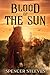 Blood of the Sun