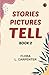 Stories Pictures Tell. Book 2