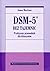 DSM-5 bez tajemnic. Praktyczny przewodnik dla klinicystów