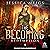 Redemption: The Becoming Series, Book 5