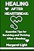 Healing After Heartbreak by Margaret Light