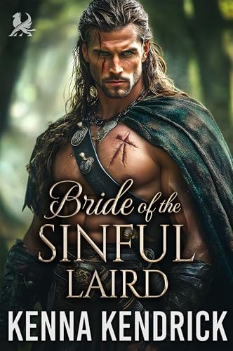 Bride of the Sinful Laird: Scottish Forced Proximity Romance (Sparks and Tartans: The MacKinnon Clan's Romance Book 13)