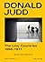 Donald Judd: The Low Countr...