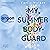 My Summer Bodyguard