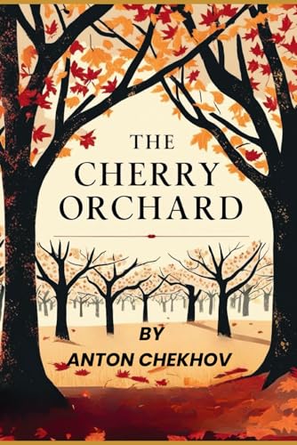 The Cherry Orchard