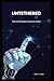 Untethered: When Artificial...