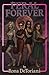 Feral Forever by Rona DeToriani