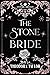 The Stone Bride
