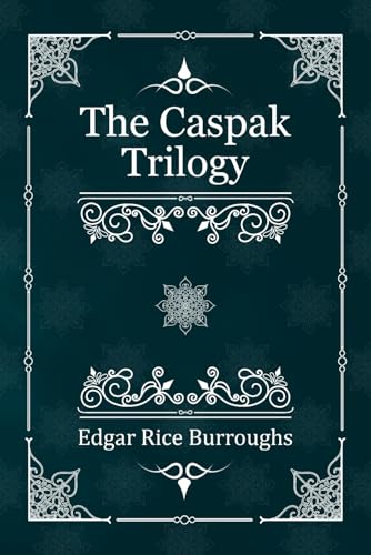 The Caspak Trilogy: