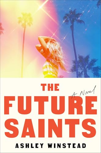 The Future Saints (Hardcover)