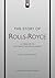 The Story of Rolls-Royce