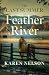 The Last Summer at Feather River: A Novel
