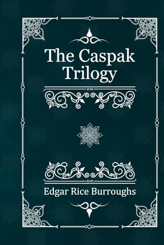 The Caspak Trilogy: