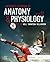 Anthony's Textbook of Anatomy & Physiology by Kevin T. Patton PhD
