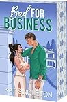 Bad for Business