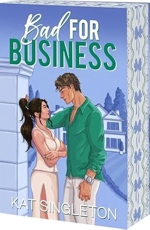 Bad for Business (Pembroke Hills, #2)