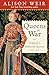 Queens at War by Alison Weir