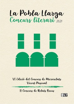 Concurs literari La Pobla Llarga 2021: VI Concurs de Microrelats «Vicent Pascual» i II Concurs de Relats Breus
