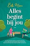 Alles begint bij jou